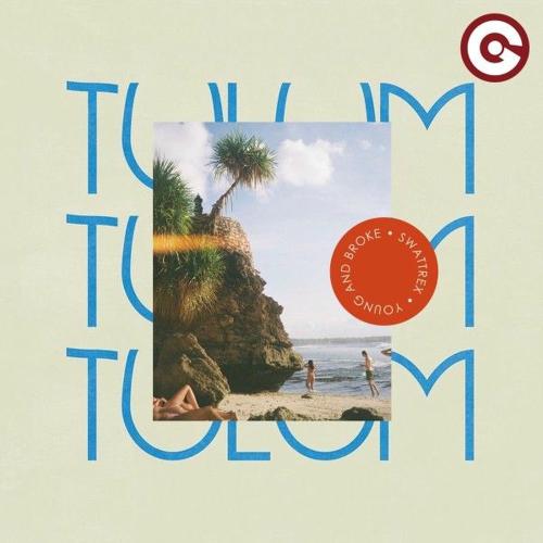 Swattrex & Young and broke - Tulum