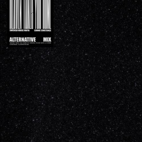 Swedish House Mafia feat. Connie Constance - Heaven Takes You Home (Alternate Mix)