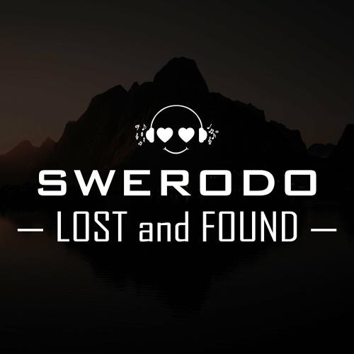 SWERODO - Lost And Found