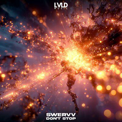 Don't Stop - Swervv