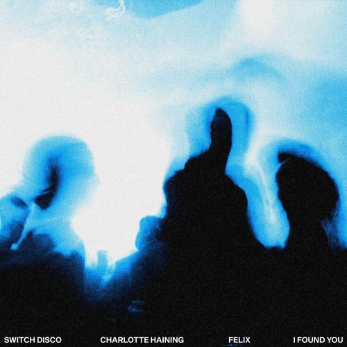 Switch Disco feat. Charlotte Haining & Felix - I Found You (Afro House Edit)