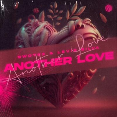 Swotex, Levis Silva - Another Love