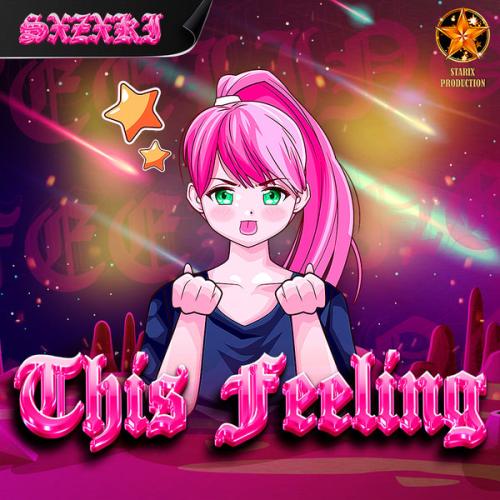SXZXKI - This Feeling
