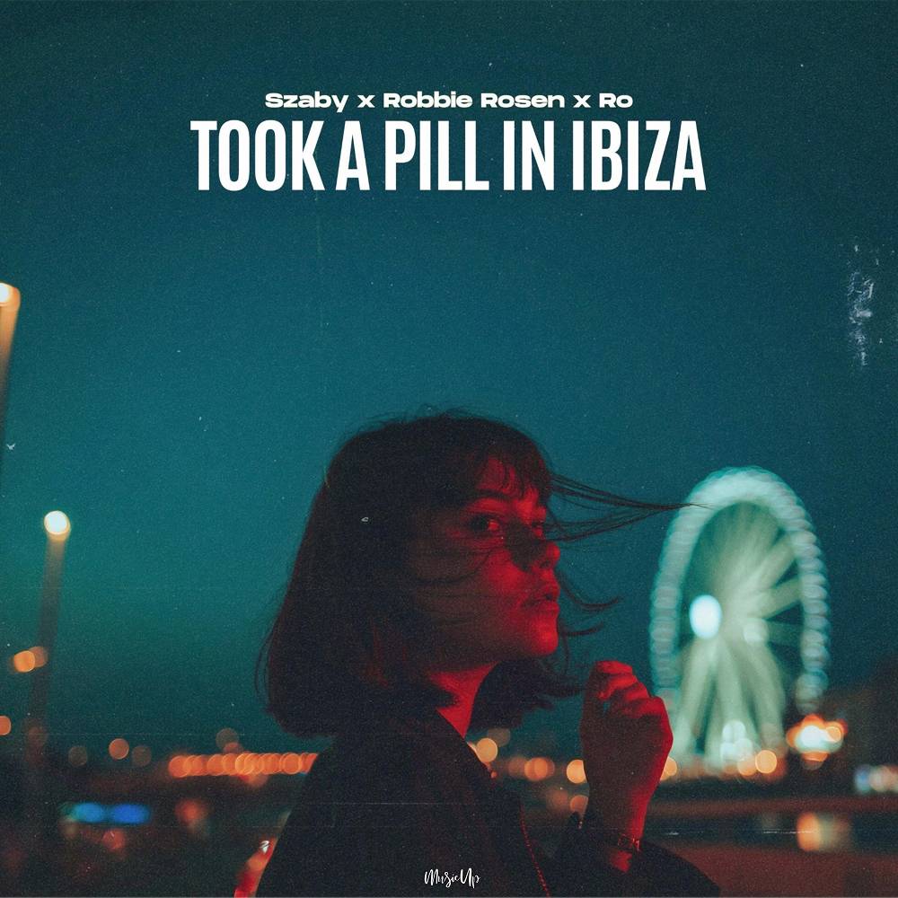 I Took A Pill In Ibiza - Szaby & Robbie Rosen & Ro