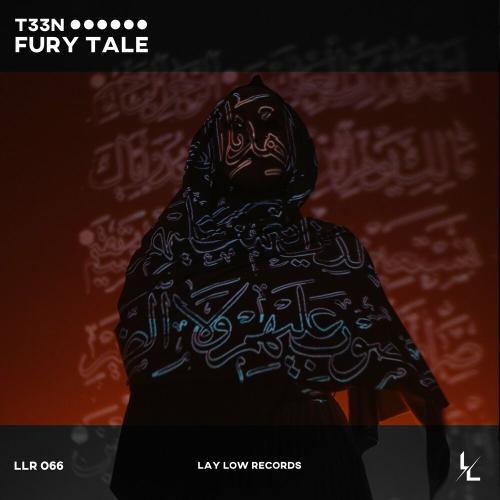 T33N - Fury Tale