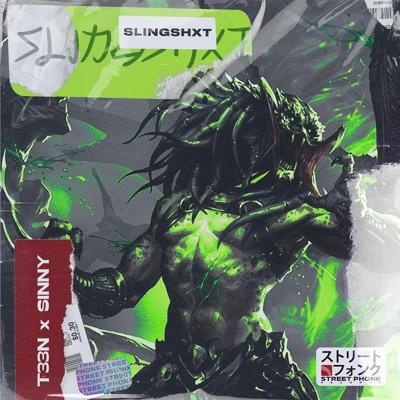 T33N, Sinny - SLINGSHXT