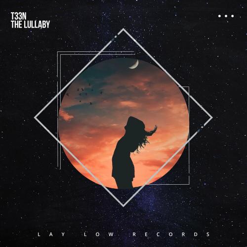 T33N - The Lullaby