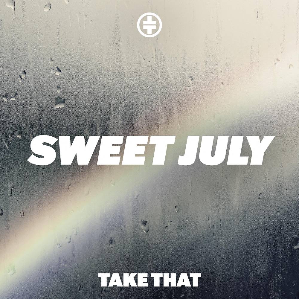 Sweet July - Take That
