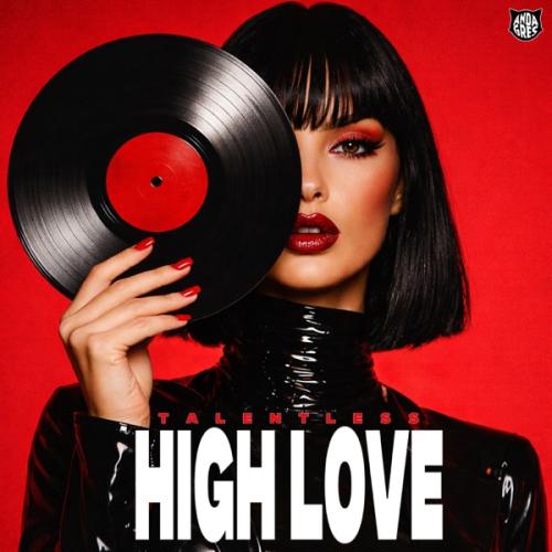 Talentless - High Love