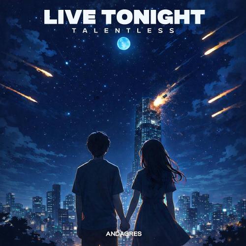 Talentless - Live Tonight