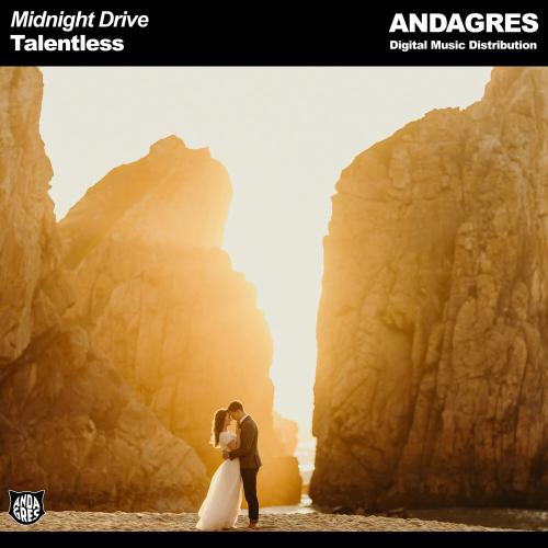 Midnight Drive - Talentless