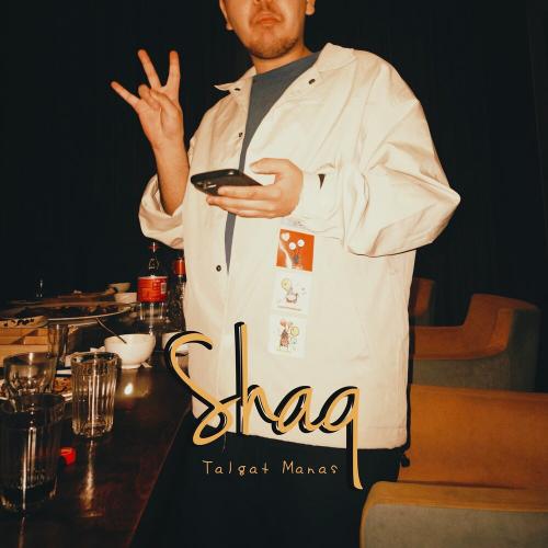 Talgat Manas - Shaq