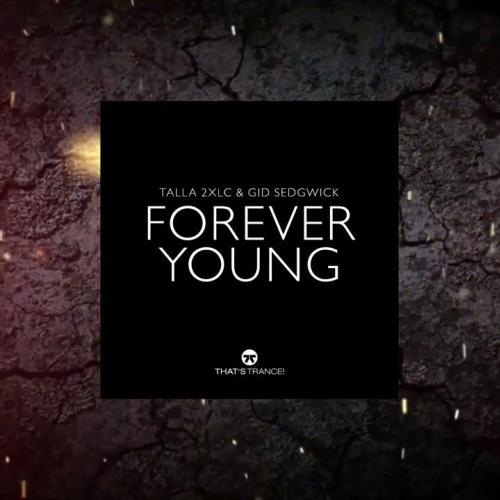 Talla 2XLC - Forever Young