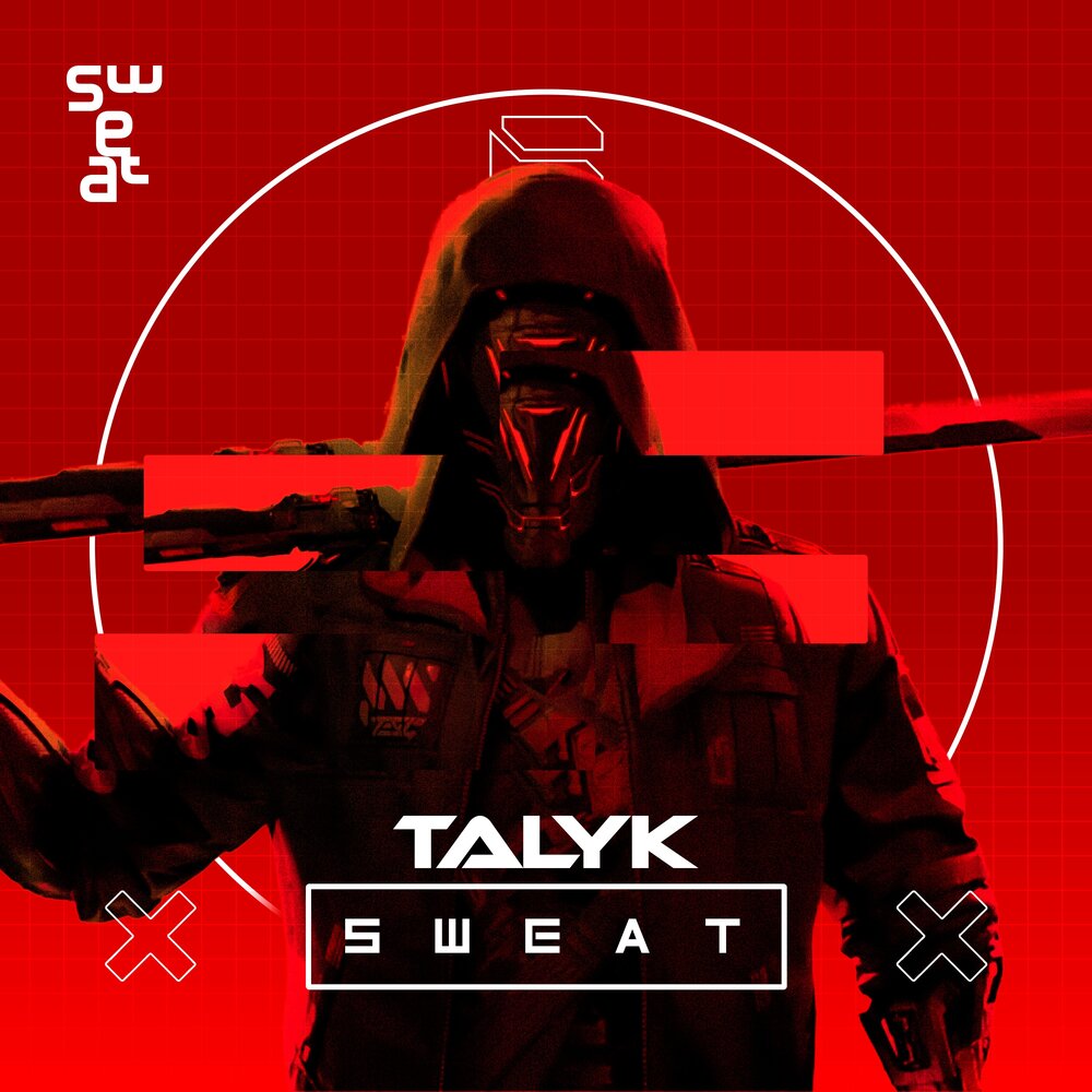 Sweat - Talyk