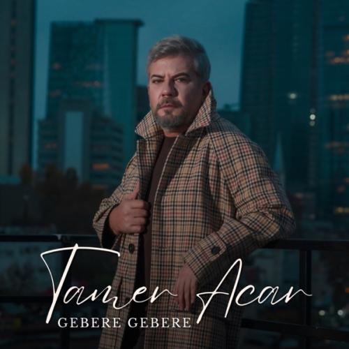 Gebere Gebere - Tamer Acar