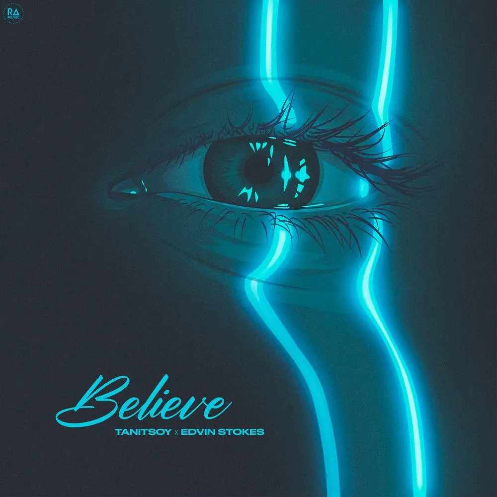 Believe - Tanitsoy & Edvin Stokes