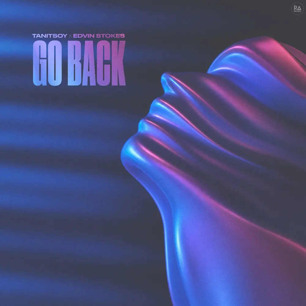 Go Back - Tanitsoy, Edvin Stokes