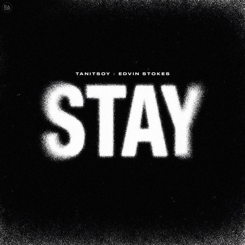 Tanitsoy & Edvin Stokes - Stay