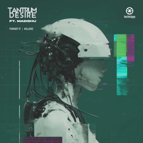 Tantrum Desire feat. Madishu - Forget It