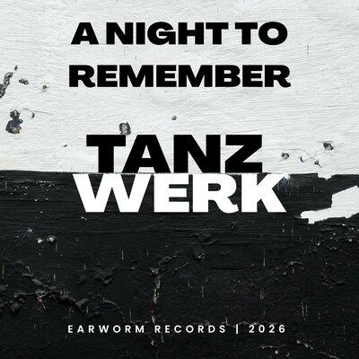 A Night to Remember Radio Version - TanzWerk