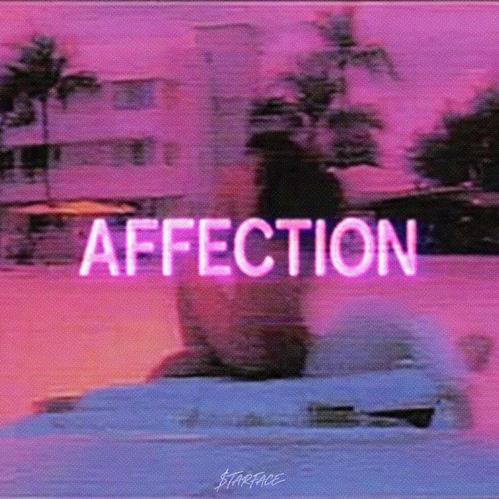 Affection - $TARFACE & Tyga