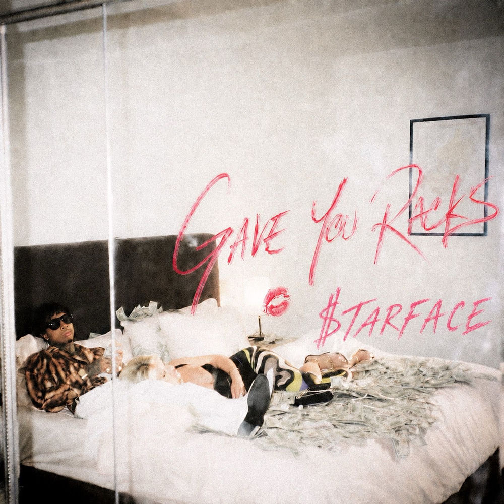 Gave U Racks - $TARFACE & Tyga