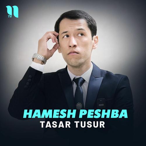Hamesh Peshba - Tasar Tusur
