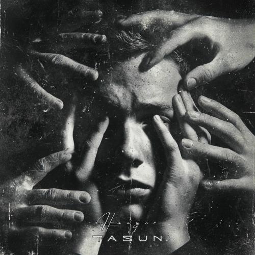 Tasun - Hunger