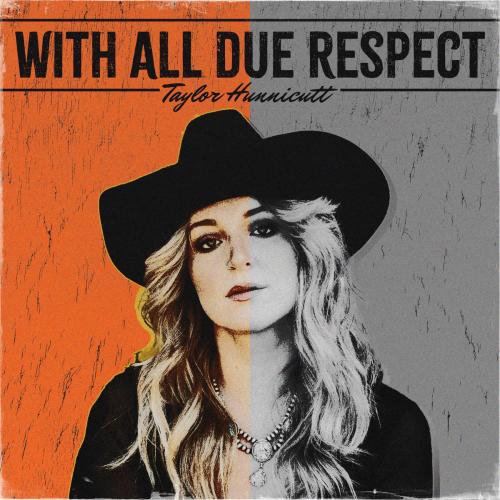 Taylor Hunnicutt - Back to the Country