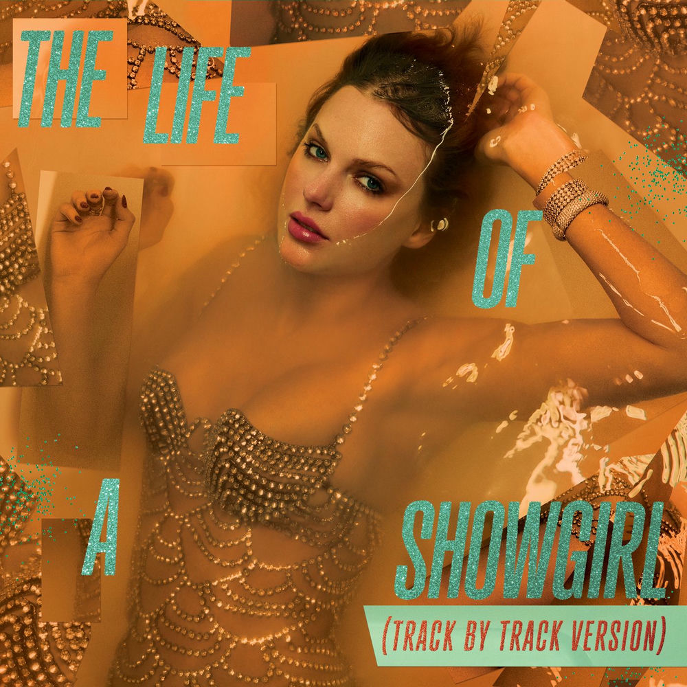 The Life Of A Showgirl (Track By Track) - Taylor Swift