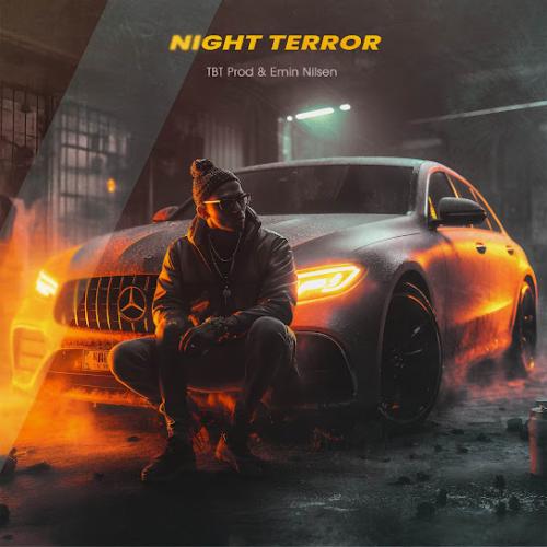 TBT Prod. feat. Emin Nilsen - Night Terror