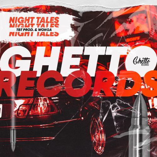 Night Tales - TBT Prod. feat. Wonga