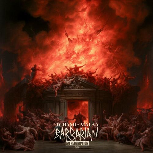 Tchami feat. Malaa - Barbarian