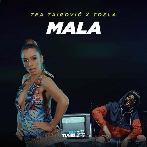 Tea Tairovic & TOZLA - Mala