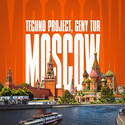 Techno Project, Geny Tur - Moscow