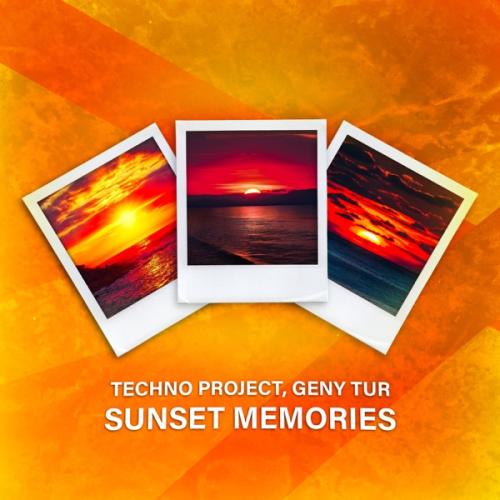 Sunset Memories - Techno Project & Geny Tur