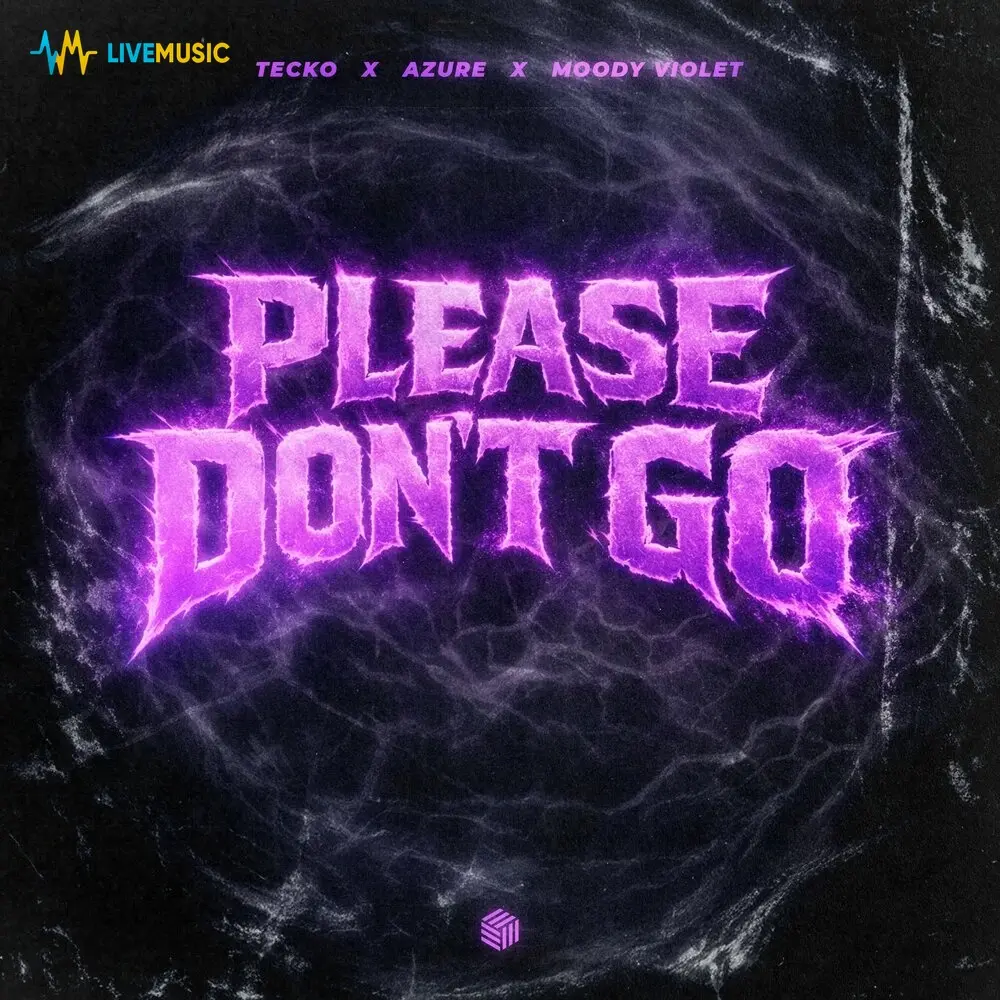 Please Don't Go - Tecko, Azure, Moody Violet