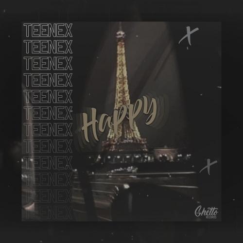 Teenex - Happy