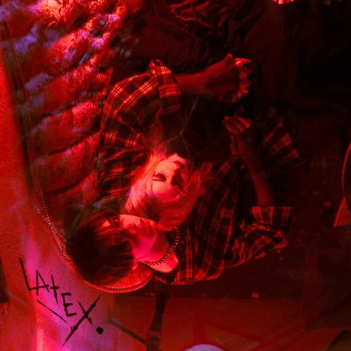 Latex - teeNsad