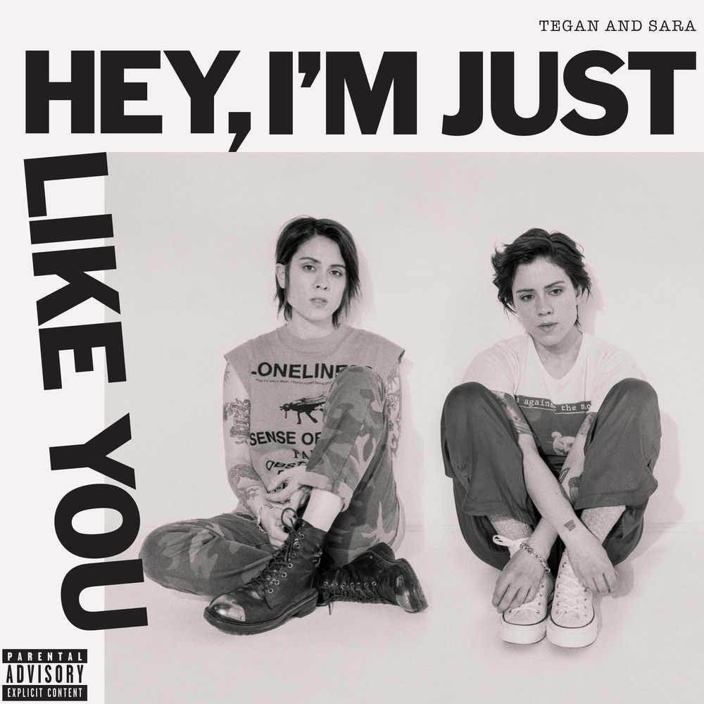 I Know I'm Not The Only One - Tegan and Sara