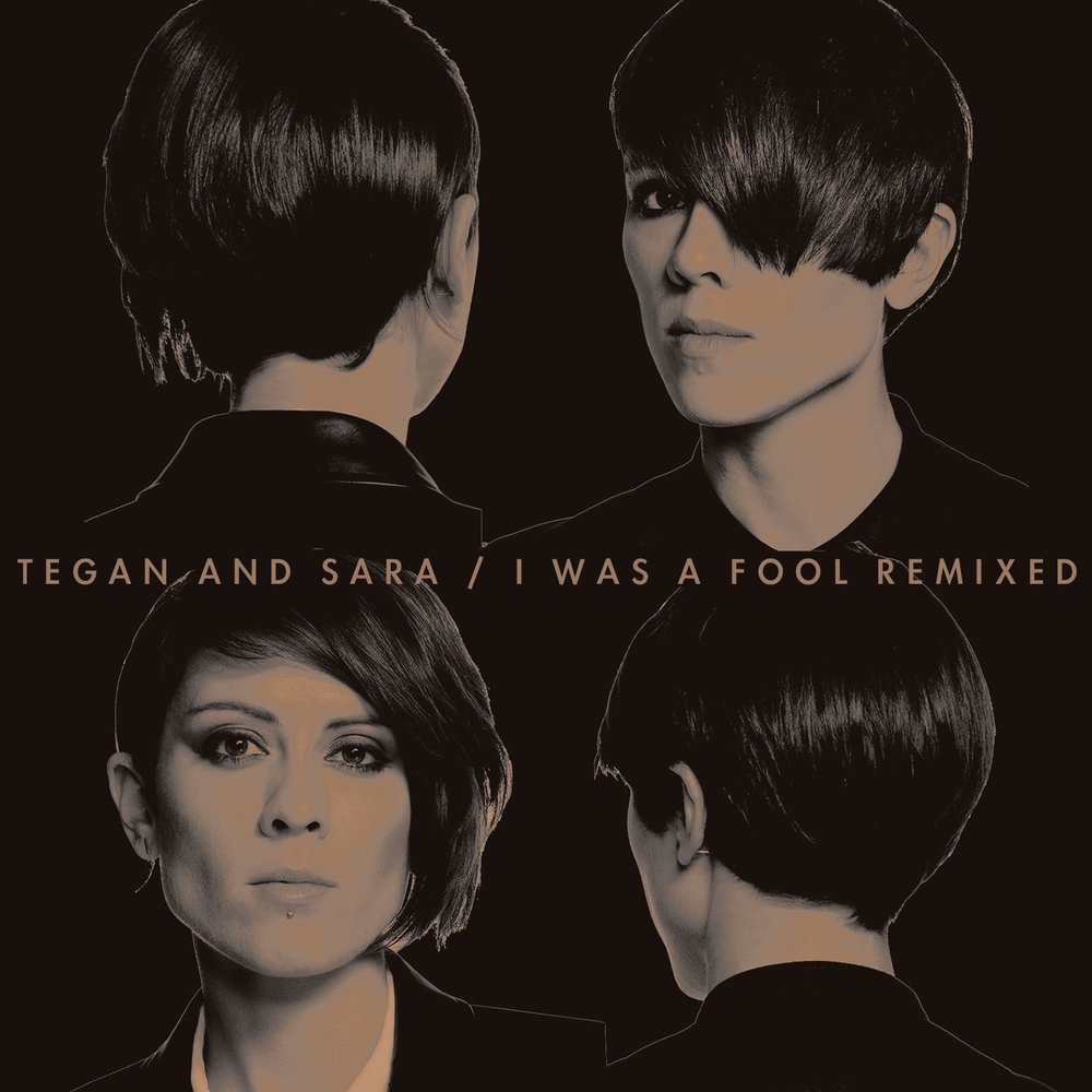 I Was a Fool (Monsieur Adi Remix) - Tegan and Sara, Monsieur Adi