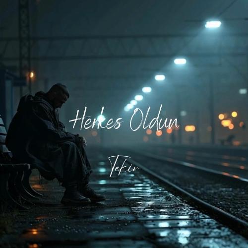Herkes Oldun - Tekir