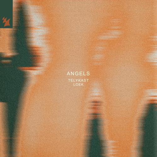 TELYKAST & LOEK - Angels