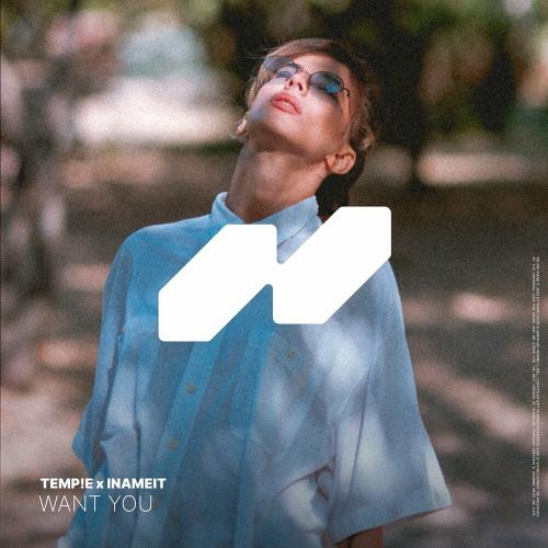 Temp!e feat. Inameit - Want You