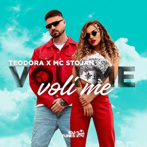 Teodora feat. MC Stojan - Voli Me Voli Me