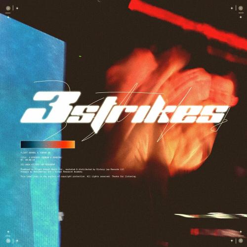 Terror Jr feat. Flight School - 3 Strikes (Terrors Version)