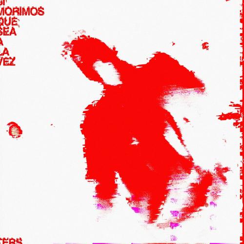 Ters - Si Morimos Que Sea A La Vez