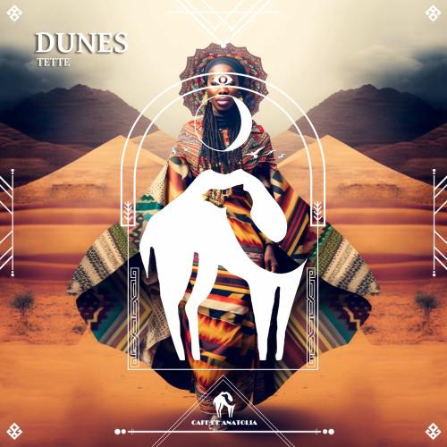 TETTÉ & Cafe De Anatolia - Dunes