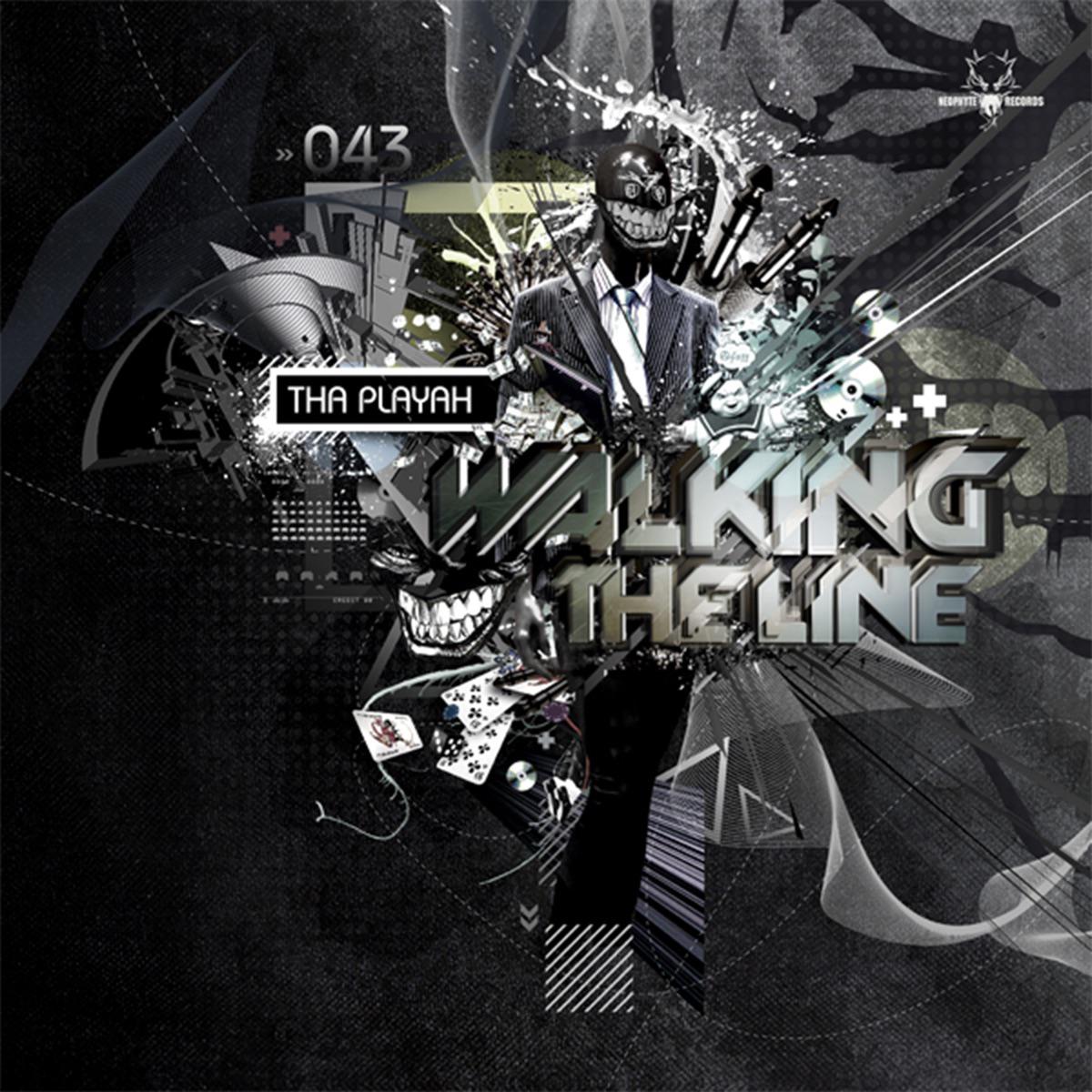 Tha Playah - Walking the Line