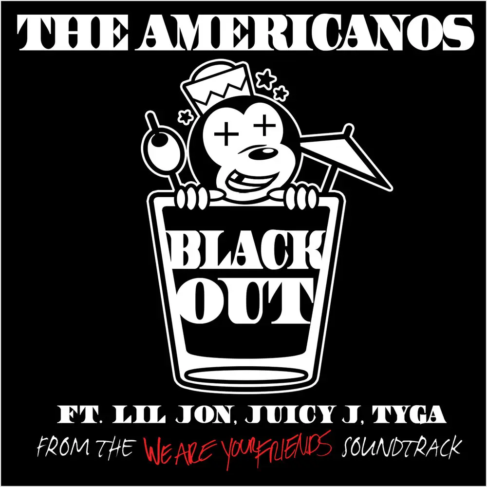 BlackOut - The Americanos, Lil Jon, Juicy J, Tyga